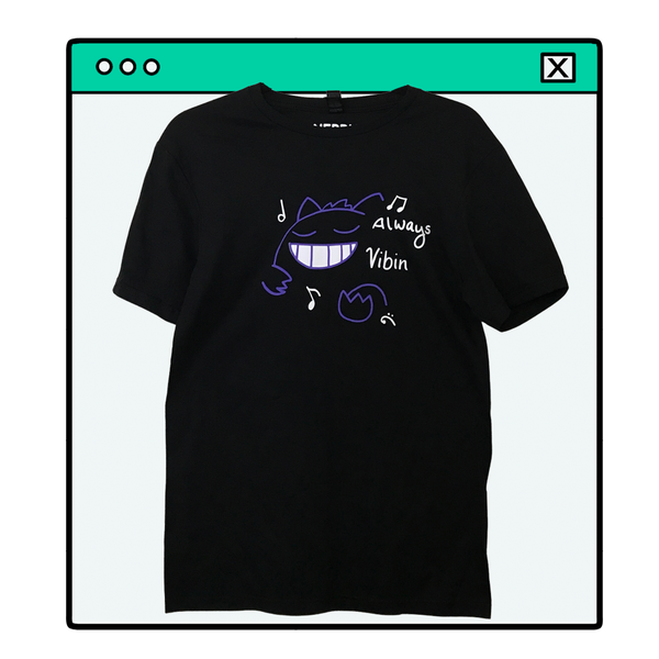 Always Vibin Shirt