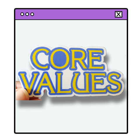 Core Values Sticker
