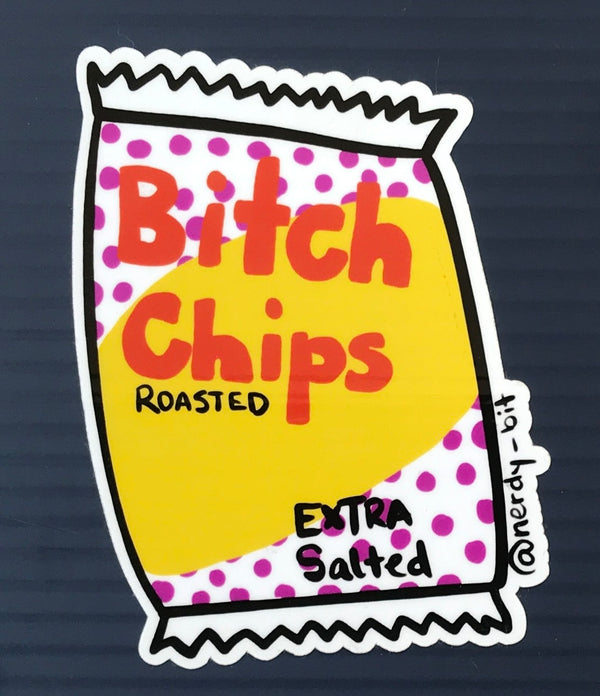 Bitch Chips Sticker