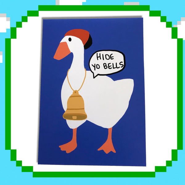 Hide Yo Bells Print