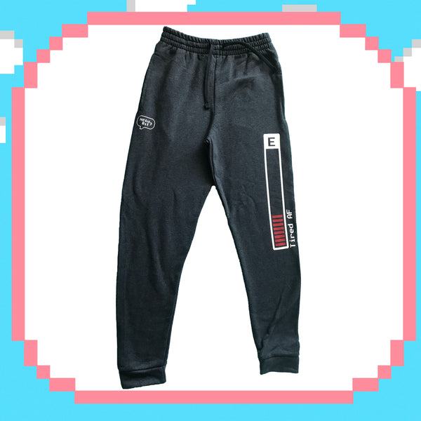 Tired AF Joggers