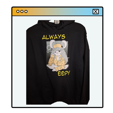 Always Eepy Hoodie (ZumiVT)