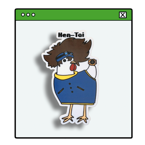 HEN-TAI Sticker